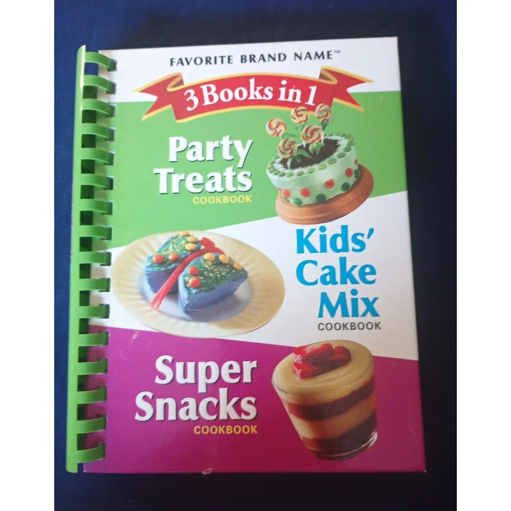 3 Books in 1 Kids Cookbook Spiral Bound: Party Treats, Cake Mix, Super Snacks